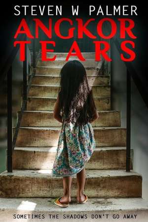 Angkor Tears de Steven W. Palmer