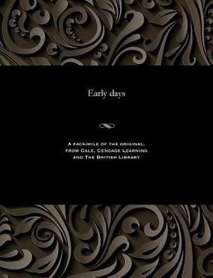 Early Days de Samuel Bamford