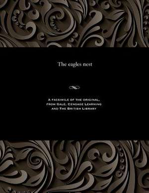 The Eagles Nest de Angus MacLean