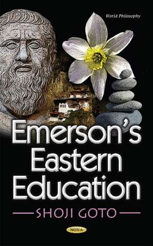 Emersons Eastern Education de Shoji Goto