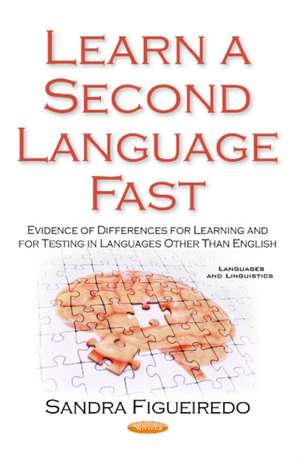 Learn a Second Language First: A Guide for L2 Research in the Context of Languages Other than English de Sandra Figueiredo