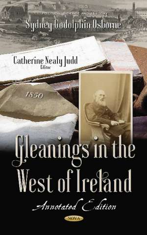 Gleanings in the West of Ireland de Sydney Godolphin Osborne