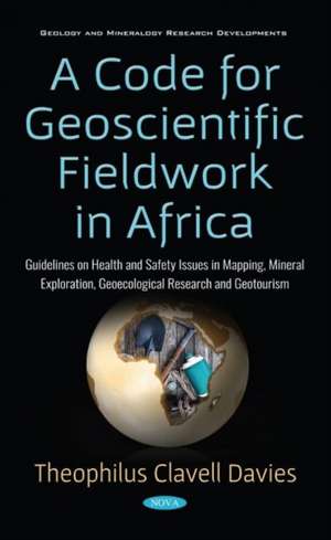 Davies, T: Code for Geoscientific Fieldwork in Africa de Theophilus Clavell Davies