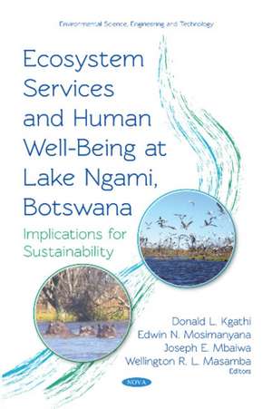 Ecosystem Services and Human Well-being at Lake Ngami, Botsw