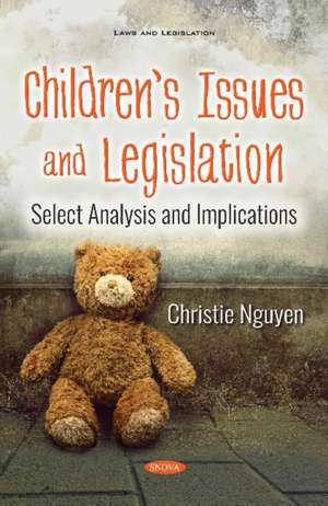 Childrens Issues and Legislation