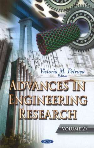 Advances in Engineering Research. Volume 27