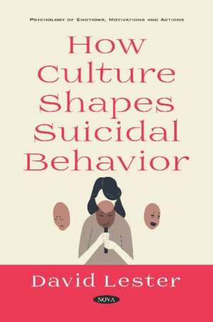 HOW CULTURE SHAPES SUICIDAL BEHAVIOR de DAVID LESTER