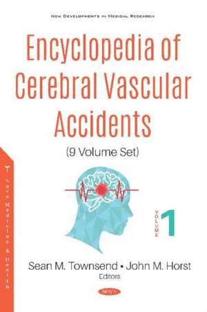 Encyclopedia of Cerebral Vascular Accidents