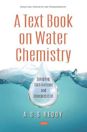 Reddy, A: A Text Book on Water Chemistry de A G S Reddy