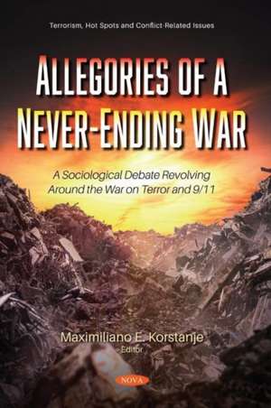 Allegories of a Never-Ending War