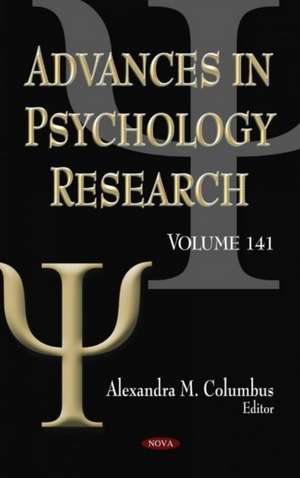 Advances in Psychology Research. Volume 141