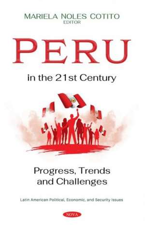 Peru in the 21st Century