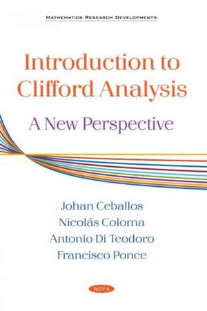 Ceballos, J: Introduction to Clifford Analysis de Johan Ceballos