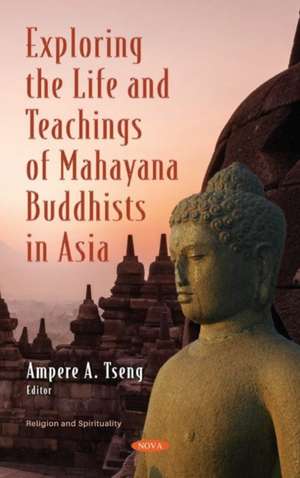 Exploring the Life and Teachings of Mahayana Buddhists in As