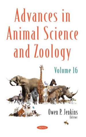 Advances in Animal Science and Zoology. Volume 16