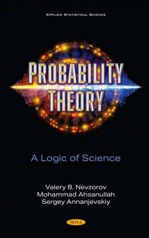 Probability Theory: A Logic of Science de Mohammad Ahsanullah