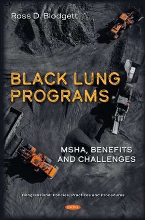 Black Lung Programs