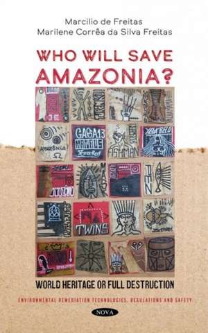 Who Will Save Amazonia?