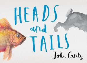 Heads and Tails de John Canty