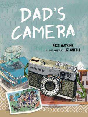 Dad's Camera de Watkins, Ross