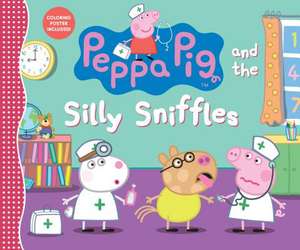 Peppa Pig and the Silly Sniffles de Candlewick Press