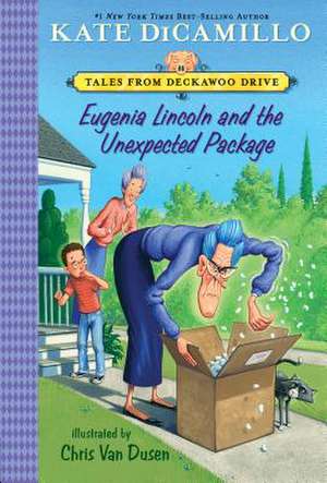 Eugenia Lincoln and the Unexpected Package de Kate DiCamillo