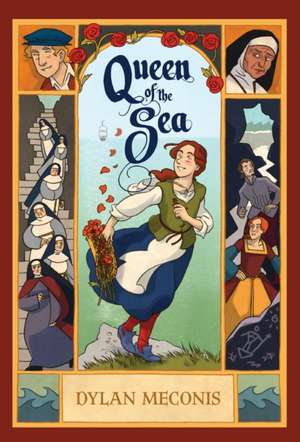 Queen of the Sea: A Graphic Novel de Dylan Meconis