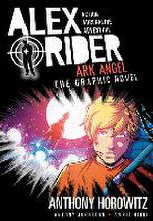 Ark Angel: An Alex Rider Graphic Novel de Anthony Horowitz