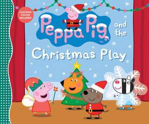 Peppa Pig and the Christmas Play de Candlewick Press