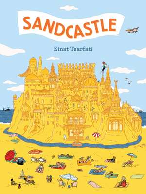 Sandcastle de Einat Tsarfati