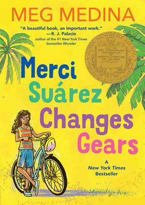 Merci Suárez Changes Gears de Meg Medina