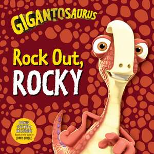 Gigantosaurus: Rock Out, Rocky de Cyber Group Studios