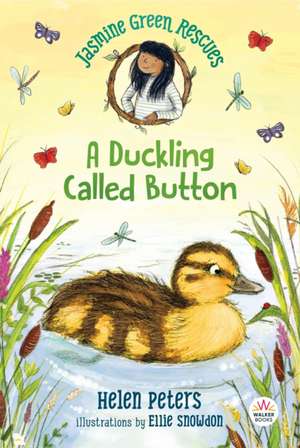 Jasmine Green Rescues: A Duckling Called Button de Helen Peters