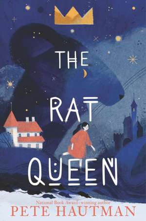 The Rat Queen de Pete Hautman