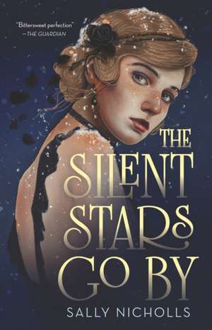 The Silent Stars Go by de Sally Nicholls