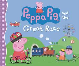 Peppa Pig and the Great Race de Candlewick Press