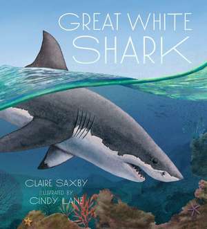 Great White Shark de Claire Saxby