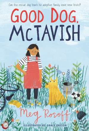 Good Dog, McTavish de Meg Rosoff