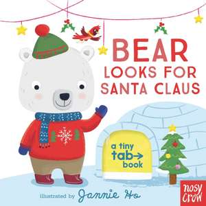 Bear Looks for Santa Claus de Jannie Ho