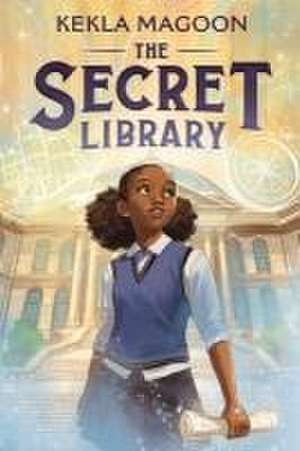 The Secret Library de Kekla Magoon