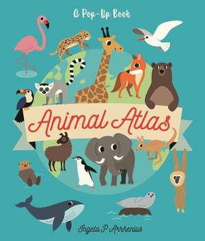 Animal Atlas de Ingela P. Arrhenius