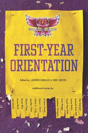 First-Year Orientation de Lauren Gibaldi