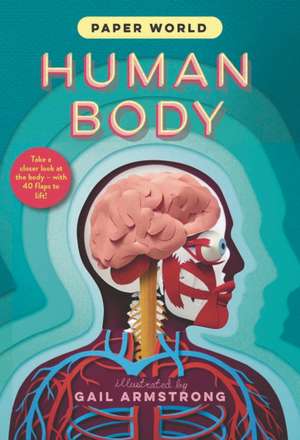 Paper World: Human Body de The Templar Company Ltd