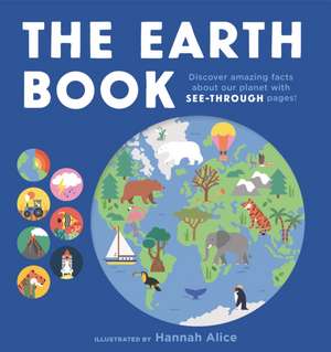 The Earth Book de Hannah Alice