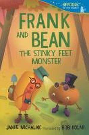 Frank and Bean: The Stinky Feet Monster de Jamie Michalak