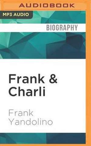 Frank & Charli de Frank Yandolino