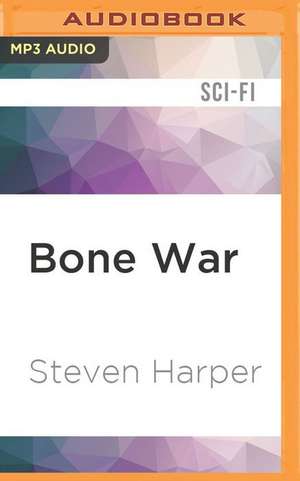 Bone War de Steven Harper