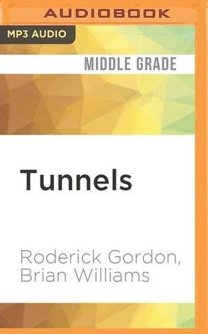 Tunnels de Roderick Gordon