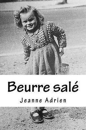 Beurre Sale de M. Jeanne Adrien