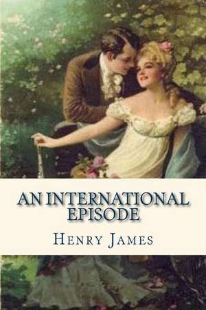 An International Episode de Henry James